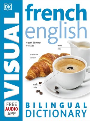 cover image of French-English Bilingual Visual Dictionary with Free Audio App